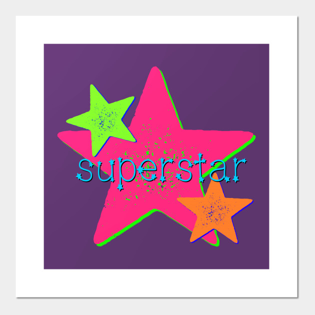 Superstar!